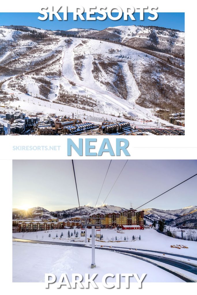 Ski resorts close to Park City UT